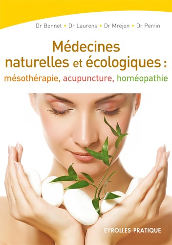Les Médecines Naturelles et Écologiques