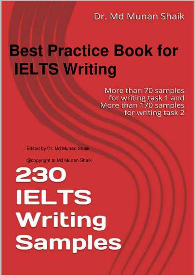 230 IELTS Writing Samples (Munan Shaik)
