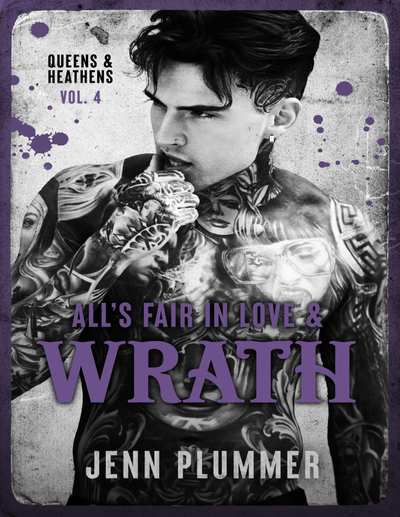 All's Fair in Love & Wrath: Queens & Heathens Vol 4