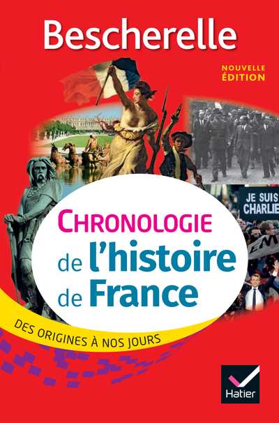 Bescherelle Chronologie de l'{åhistoire de France edition 2017