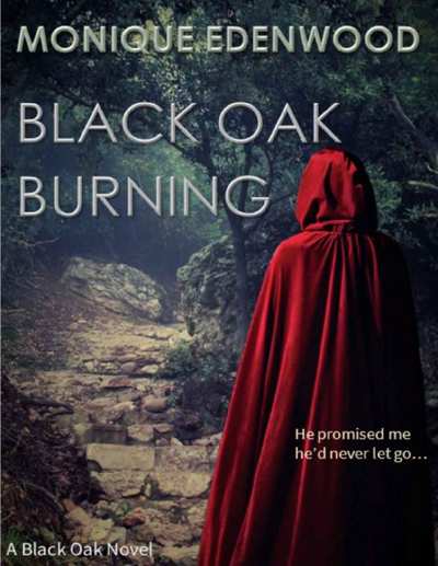 Black Oak Burning