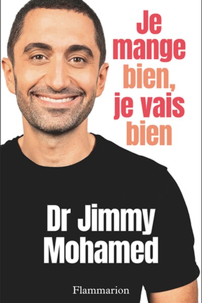 Je mange bien, je vais bien
