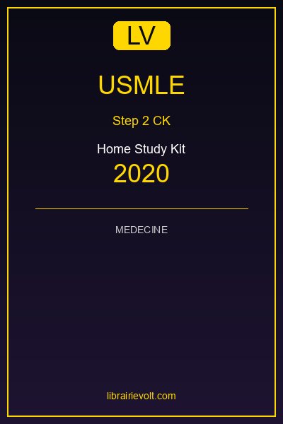 USMLE Step 2 CK Home Study Kit 2020
