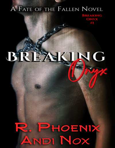 Breaking Onyx: A Fate of the Fallen Novel