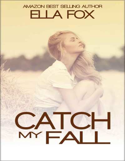 Catch My Fall