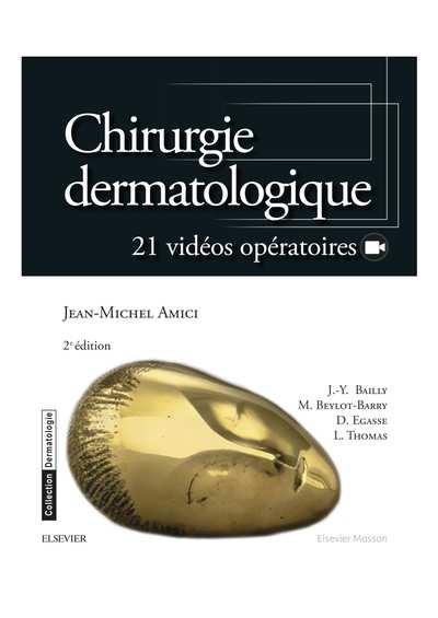 Chirurgie Dermatologique 2ème édition