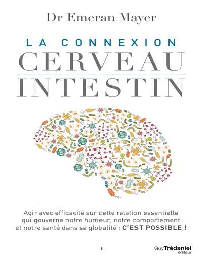 La connexion cerveau-intestin