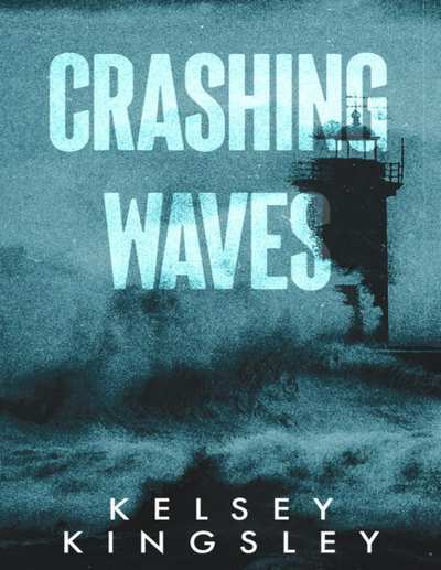 Crashing Waves (The Lighthouse Duology Book 1)