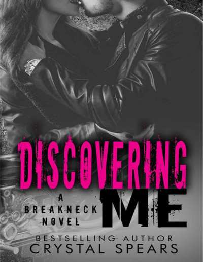 Discovering Me (Breakneck #4)