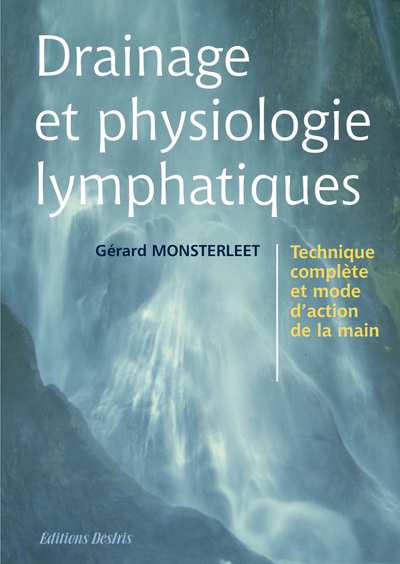 Drainage et physiologie lymphatique