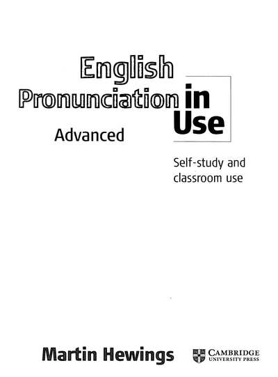 English Pronunciation in Use Advanced (Martin Hewings)