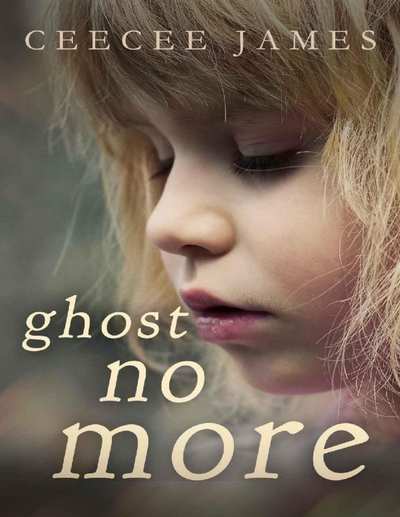 Ghost No More (Ghost No More Series Book 1)