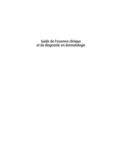 Guide de lexamen clinique et du diagnostic en dermatologie (2)