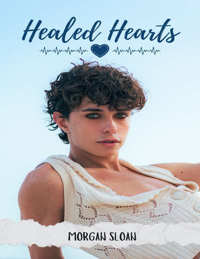 Healed Hearts (Mended Hearts Book 2)