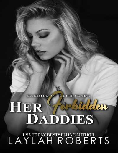 Her Forbidden Daddies (Daddies of Club Slade Book 1)