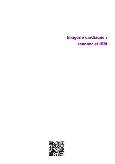 Imagerie cardiaque  scanner et IRM (2e édition)