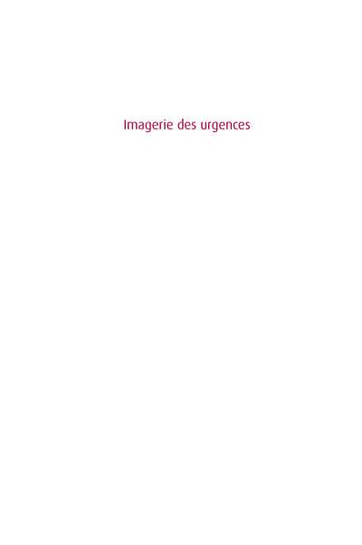 Imagerie des urgences (Imagerie médicale  pratique) (French Edition) (Taourel, Patrice, Gauvrit, Jean-Yves)