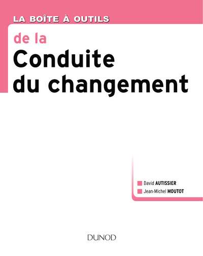 La Boîte à outils de la Conduite du changement