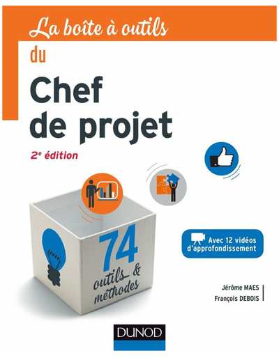la Boîte à Outils du Chef de Projet - François Debois - Jérôme Maes