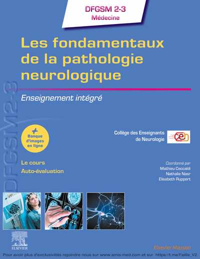 Les fondamentaux de la pathologie neurologique: Enseignement intégré