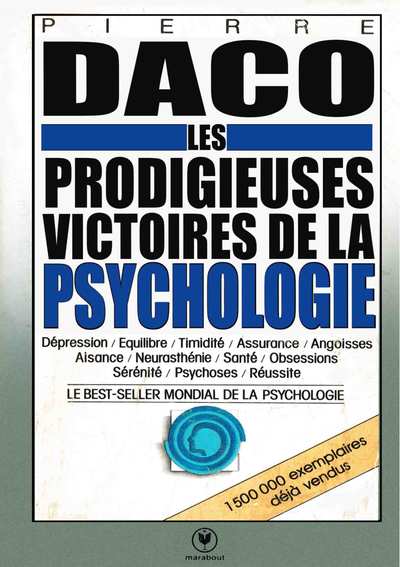 Les prodigieusesvictoires_de la psychologie Pierre Daco