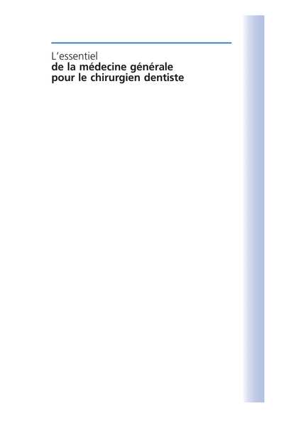 Lessentiel de la médecine générale pour le chirurgienôdentiste (Chris Sproat Georgina Burke Mark McGurk)