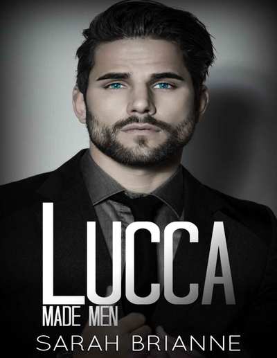 Lucca (Made Men Book 4)