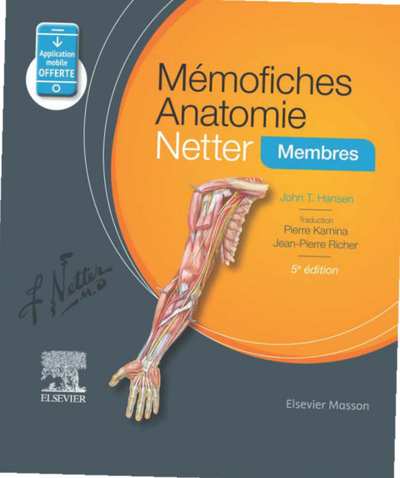 Memofiches Anatomie — Membres (Netter)