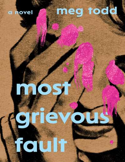 Most Grievous Fault