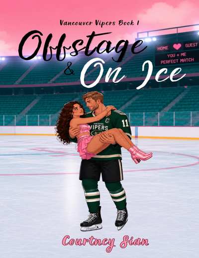 Offstage & On Ice (Vancouver Vipers Book 1)