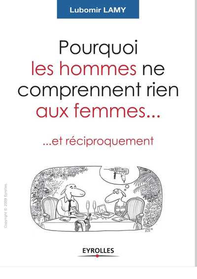 Pourquoi les hommes ne comprennent rien aux femmes