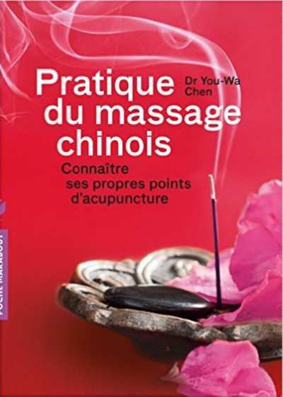Pratique du Massage Chinois