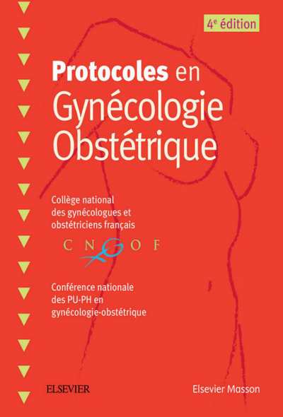 Protocoles en gynécologie obstétrique