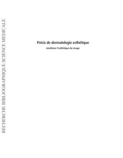 Précis de dermatologie esthétique