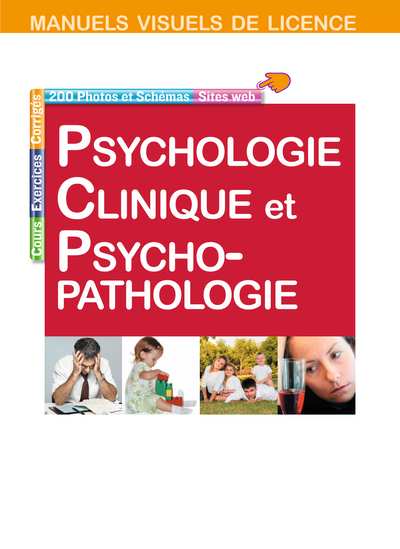 Manuel visuel de psychologie clinique et psychopathologie - 4e éd.