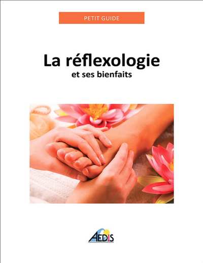 La réflexologie et ses bienfaits