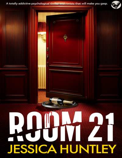 Room 21: A BRAND NEW totally addictive psychological thriller with twists that w