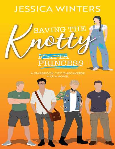 Saving the Knotty Mafia Princess (Starbrook City Omegaverse Book 4)