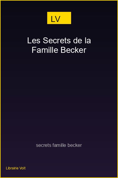 Les Secrets de la Famille Becker