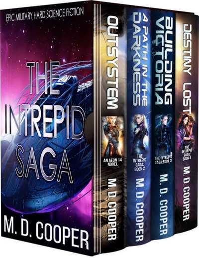 The Complete Intrepid Saga: Books 1 - 4: Aeon 14 Novels