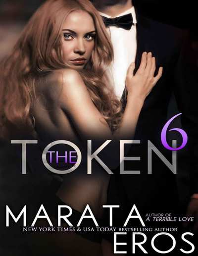 The Token 6 (New Adult Dark Romance)