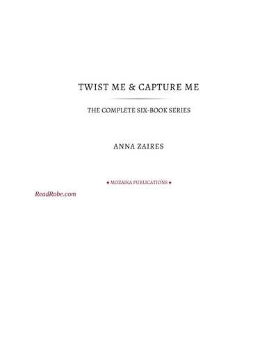 Twist Me & Capture Me