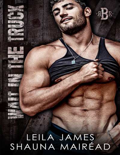Wait in the Truck (Black River Ranch Book 1)