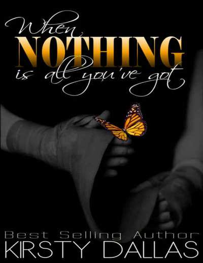 When Nothing Is All You